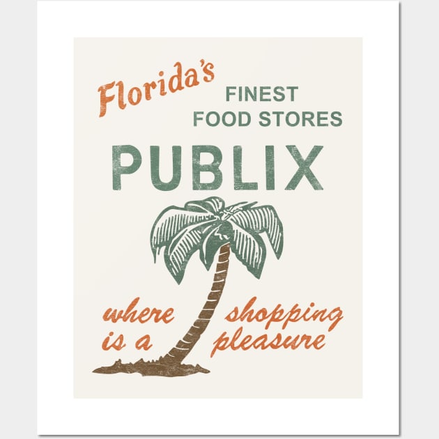 Publix - Vintage Store Logo Aesthetic Wall Art by DrumRollDesigns